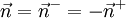 \vec{n} = \vec{n}^- = -\vec{n}^+