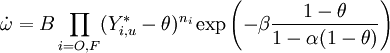  \dot\omega = B \prod_{i=O,F}(Y_{i,u}^*-\theta)^{n_i} \exp{\left ( -\beta\frac{1-\theta}{1-\alpha(1-\theta)}\right)} 