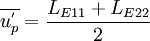 {\overline{{u}^{'}_p}}=\frac{L_{E11}+L_{E22}}{2}